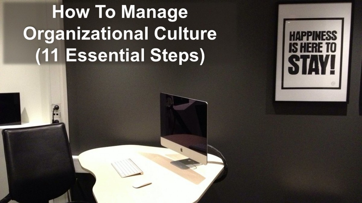 How To Manage Organizational Culture (11 Essential Steps)
