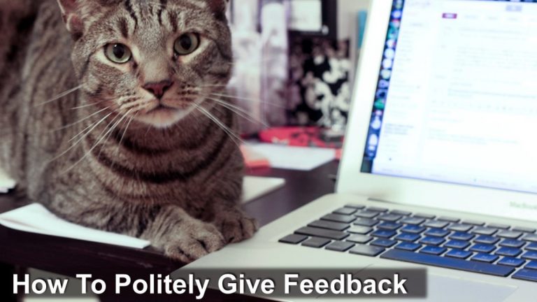 how-to-politely-give-feedback-6-steps-business-leadership-today