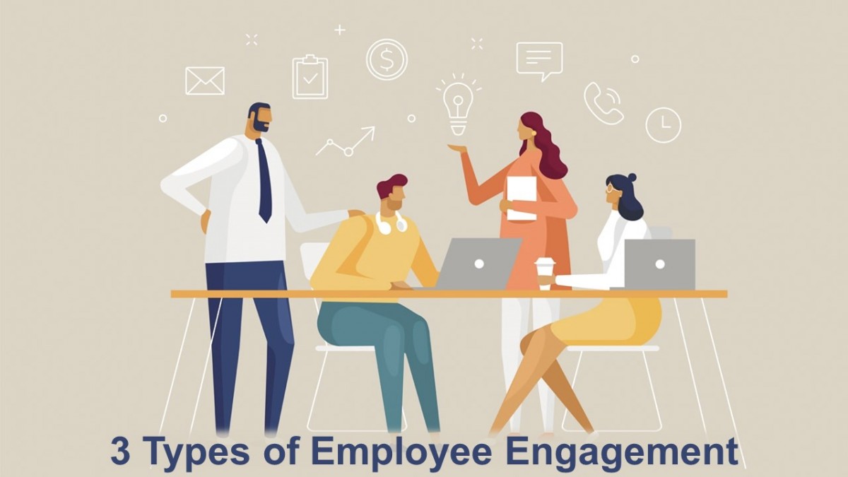 3 Types of Employee Engagement