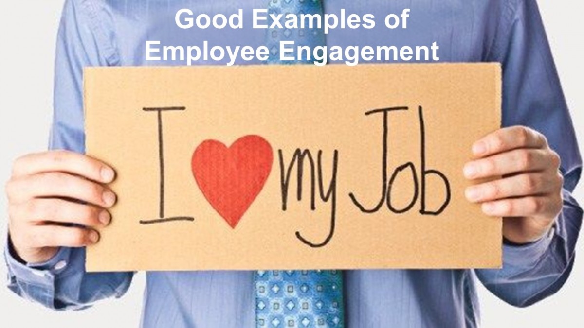 Good Examples of Employee Engagement