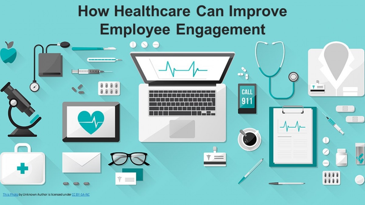 How Healthcare Can Improve Employee Engagement
