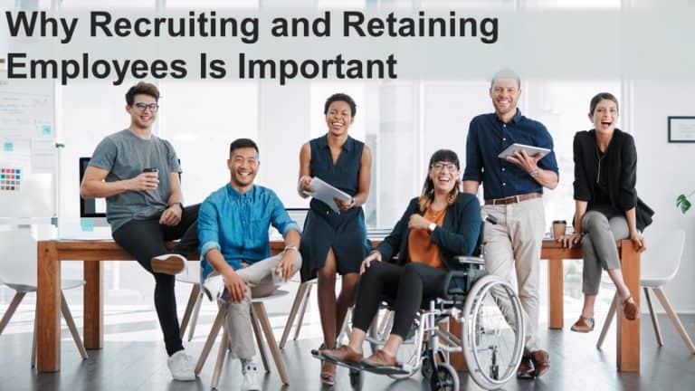 Why Recruiting and Retaining Employees Is Important (5 Surprising ...