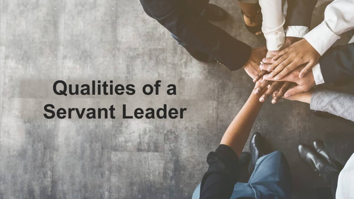 Yes, the Servant Leader can be a good Leader