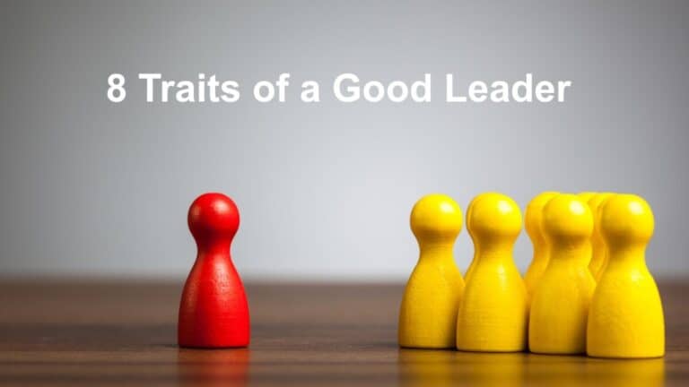 8-traits-of-a-good-leader-business-leadership-today